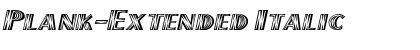 Download Plank-Extended Italic Font Title Preview