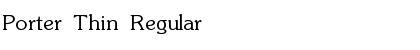 Download Porter Thin Regular Font Title Preview