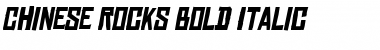 Download Chinese Rocks Bold Italic Font Title Preview
