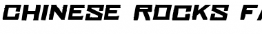 Download Chinese Rocks Fat Italic Font Title Preview