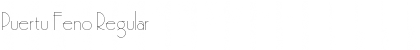 Download Puertu Feno Regular Font Title Preview