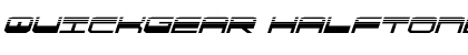 Download QuickGear Halftone Italic Italic Font Title Preview