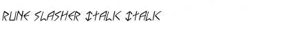 Download Rune Slasher Italic Italic Font Title Preview