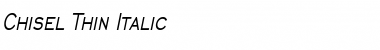 Download Chisel Thin Italic Font Title Preview