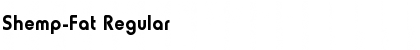 Download Shemp-Fat Regular Font Title Preview