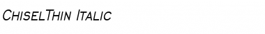 Download ChiselThin Italic Font Title Preview