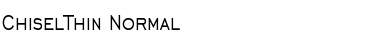 Download ChiselThin Normal Font Title Preview