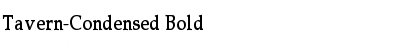 Download Tavern-Condensed Bold Font Title Preview