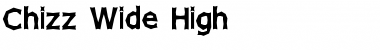 Download Chizz Wide High Regular Font Title Preview