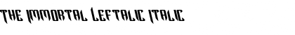 Download The Immortal Leftalic Italic Font
