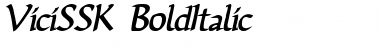Download ViciSSK BoldItalic Font Title Preview