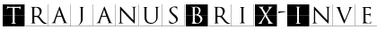 Download TrajanusBriX-Invers Regular Font Title Preview