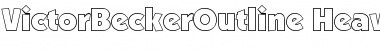 Download VictorBeckerOutline-Heavy Normal Font Title Preview