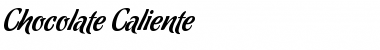 Download Chocolate Caliente Regular Font Title Preview