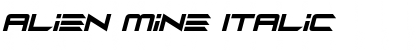 Download Alien Mine Italic Font Title Preview
