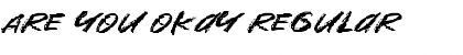 Download Are You Okay Regular Font Title Preview