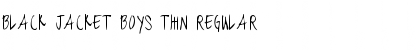 Download black jacket boys Thin Regular Font Title Preview