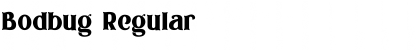 Download Bodbug Regular Font Title Preview