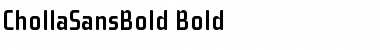 Download ChollaSansBold Bold Font Title Preview