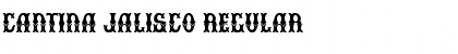Download Cantina Jalisco Regular Font Title Preview