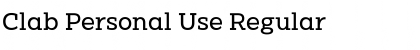Download Clab Personal Use Regular Font Title Preview