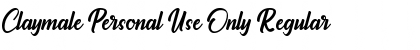 Download Claymale Personal Use Only Regular Font Title Preview