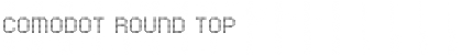 Download Comodot Round Top Font Title Preview