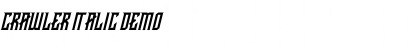 Download CRAWLER Italic Demo Font Title Preview