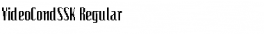 Download VideoCondSSK Regular Font Title Preview