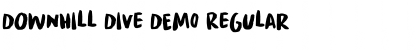 Download Downhill Dive DEMO Regular Font Title Preview