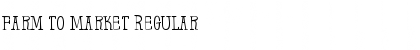 Download Farm to Market Regular Font Title Preview
