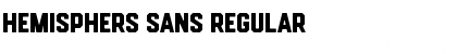Download Hemisphers Sans Regular Font Title Preview