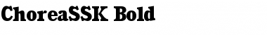 Download ChoreaSSK Bold Font Title Preview