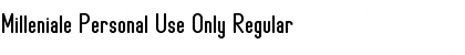 Download Milleniale Personal Use Only Regular Font Title Preview