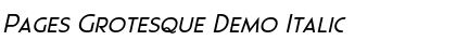 Download Pages Grotesque Demo Italic Font Title Preview