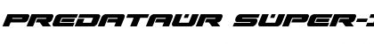 Download Predataur Super-Italic Italic Font Title Preview