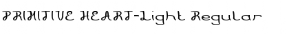 Download PRIMITIVE HEART-Light Regular Font Title Preview