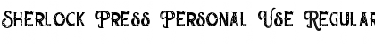 Download Sherlock Press Personal Use Regular Font Title Preview