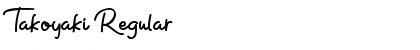 Download Takoyaki Regular Font Title Preview