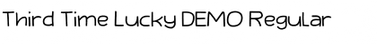 Download Third Time Lucky DEMO Regular Font