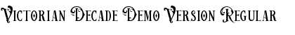Download Victorian Decade Demo Version Regular Font Title Preview