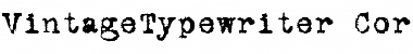 Download VintageTypewriter Corona Font Title Preview