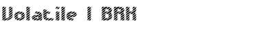 Download Volatile 1 BRK Regular Font Title Preview