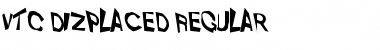 Download VTC Dizplaced Regular Font Title Preview