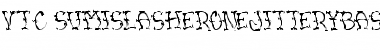 Download VTC SumiSlasherOneJitteryBasterd Regular Font Title Preview