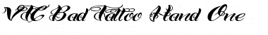 Download VTC-Bad Tattoo Hand One Regular Font Title Preview