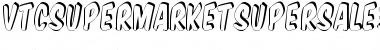 Download VTCSuperMarketSuperSale3D Regular Font Title Preview