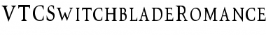 Download VTCSwitchbladeRomance Tall Font Title Preview