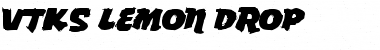 Download vtks Lemon Drop Regular Font Title Preview