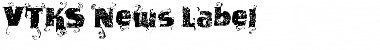 Download VTKS News Label Regular Font Title Preview